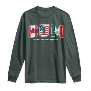CUM Canada USA Mexico Patriotic Soccer Fans Long Sleeve Shirt