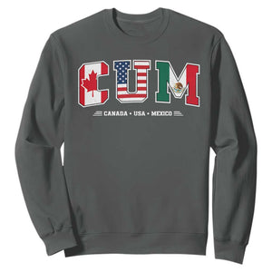 CUM Canada USA Mexico Patriotic Soccer Fans Sweatshirt