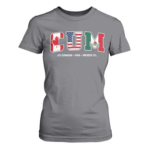CUM Canada USA Mexico Patriotic Soccer Fans T Shirt For Women