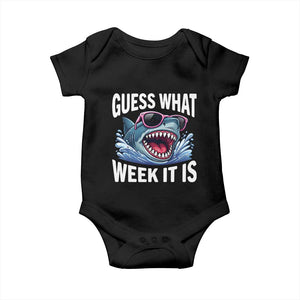 Funny Shark Guess What Week It Is Baby Onesie Shark Awareness Support Ocean Summer TS11 Black Print Your Wear