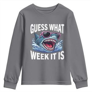 Funny Shark Guess What Week It Is Youth Sweatshirt Shark Awareness Support Ocean Summer TS11 Charcoal Print Your Wear