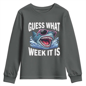 Funny Shark Guess What Week It Is Youth Sweatshirt Shark Awareness Support Ocean Summer TS11 Dark Heather Print Your Wear