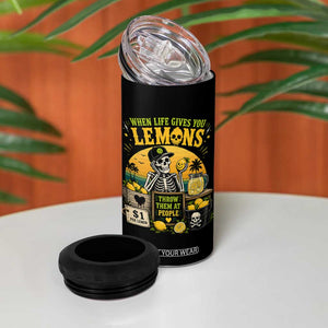 When Life Gives You Lemons Throw Them At People 4 in 1 Can Cooler Tumbler Skeleton Lemon Jokes