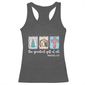 Christian Christmas Racerback Tank Top The Greatest Gift Of All Jesus Nativity Scene TS11 Dark Heather Print Your Wear