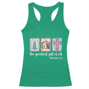 Christian Christmas Racerback Tank Top The Greatest Gift Of All Jesus Nativity Scene TS11 Irish Green Print Your Wear