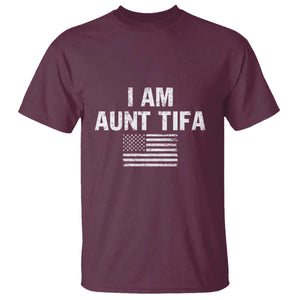 Funny I Am Aunt Tifa T Shirt Political Satire Vintage American Flag TS11 Maroon Print Your Wear