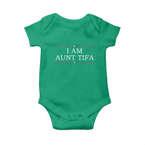 Funny I Am Aunt Tifa Baby Onesie Political Satire Stars And Stripes TS11 Irish Green Print Your Wear