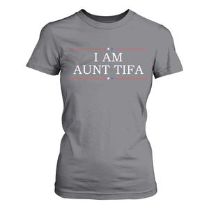 Funny I Am Aunt Tifa T Shirt For Women Political Satire Stars And Stripes TS11 Charcoal Print Your Wear