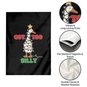 Funny Christmas Silly Goose Garden Flag Got Too Silly Goose Pun Humor Xmas Tree TS11 Print Your Wear