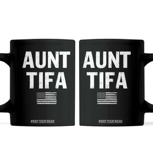 Funny Aunt Tifa Coffee Mug Political Satire Vintage American Flag TS11 Black Print Your Wear