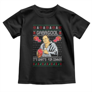 Funny Christmas Mafia Toddler T Shirt Gabagool It Is Whats For Dinner Gangster Movie TS11 Black Print Your Wear