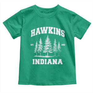 Funny Hawkins Sci Fi Lover Toddler T Shirt Indiana Strangers Pine Tree TS11 Irish Green Print Your Wear