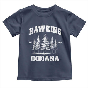 Funny Hawkins Sci Fi Lover Toddler T Shirt Indiana Strangers Pine Tree TS11 Navy Print Your Wear