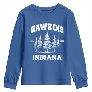 Funny Hawkins Sci Fi Lover Youth Sweatshirt Indiana Strangers Pine Tree TS11 Royal Blue Print Your Wear
