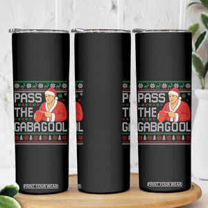 Funny Pass The Gabagool Christmas Skinny Tumbler Italian Food Xmas Mafia Gangster Movie TS11 Print Your Wear