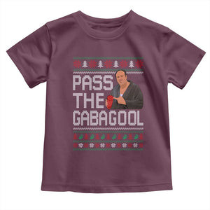 Funny Pass The Gabagool Christmas Toddler T Shirt Italian Food Xmas Mafia Movie TS11 Maroon Print Your Wear