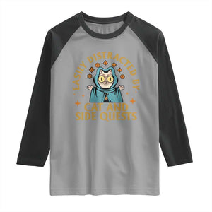 Funny Easily Distracted By Cats And Side Quests Raglan Shirt RPG Tabletop Gamer TS11 Sport Gray Black Print Your Wear