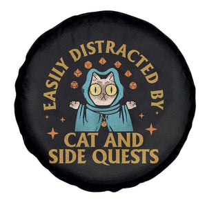 Funny Easily Distracted By Cats And Side Quests Spare Tire Cover RPG Tabletop Gamer TS11 Print Your Wear