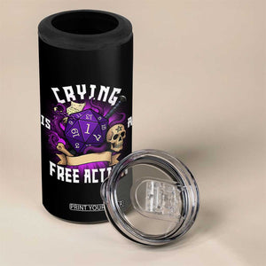 Funny RPG Gamer Crying Is A Free Action 4 in 1 Can Cooler Tumbler Vintage D20 Side Quests Tabletop TS11 Print Your Wear