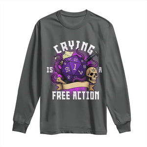 Funny RPG Gamer Crying Is A Free Action Long Sleeve Shirt Vintage D20 Side Quests Tabletop TS11 Dark Heather Print Your Wear
