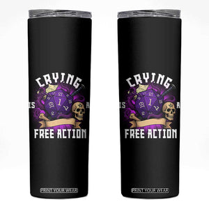 Funny RPG Gamer Crying Is A Free Action Skinny Tumbler Vintage D20 Side Quests Tabletop TS11 Black Print Your Wear