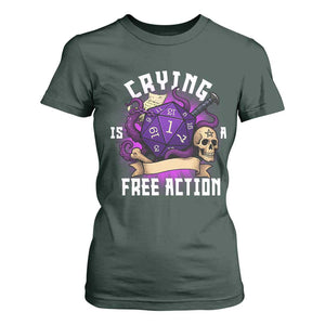 Funny RPG Gamer Crying Is A Free Action T Shirt For Women Vintage D20 Side Quests Tabletop TS11 Dark Forest Green Print Your Wear