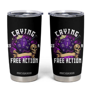 Funny RPG Gamer Crying Is A Free Action Tumbler Cup Vintage D20 Side Quests Tabletop TS11 Black Print Your Wear