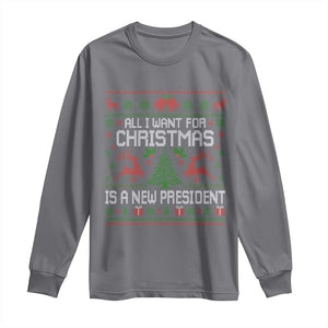 All I Want For Christmas Is A New President Long Sleeve Shirt Funny Xmas Political Satire TS11 Charcoal Print Your Wear