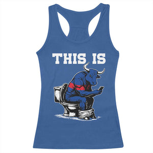 This Is Bullshit Racerback Tank Top Funny Cow Buffalo Toilet TS11 Royal Blue Print Your Wear