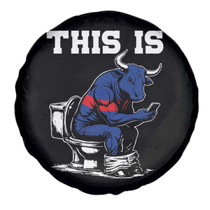 This Is Bullshit Spare Tire Cover Funny Cow Buffalo Toilet TS11 Print Your Wear