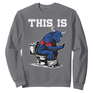 This Is Bullshit Sweatshirt Funny Cow Buffalo Toilet TS11 Charcoal Print Your Wear