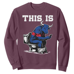 This Is Bullshit Sweatshirt Funny Cow Buffalo Toilet TS11 Maroon Print Your Wear