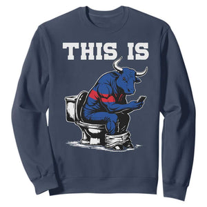 This Is Bullshit Sweatshirt Funny Cow Buffalo Toilet TS11 Navy Print Your Wear