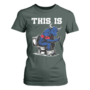 This Is Bullshit T Shirt For Women Funny Cow Buffalo Toilet TS11 Dark Forest Green Print Your Wear
