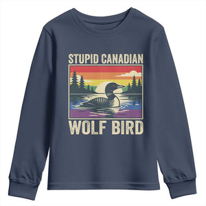 Stupid Canadian Wolf Bird Youth Sweatshirt Funny Common Loon Meme LGBT Hockey TS11 Navy Print Your Wear