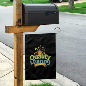 Funny Day Care Garden Flag Quality Learing Center Learning School Quote TS11 Print Your Wear