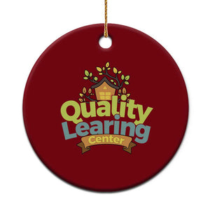 Funny Day Care Ceramic Ornament Quality Learing Center Learning School Quote TS11 1pc Red Print Your Wear