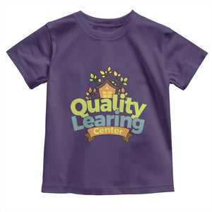 Funny Day Care Toddler T Shirt Quality Learing Center Learning School Quote TS11 Purple Print Your Wear