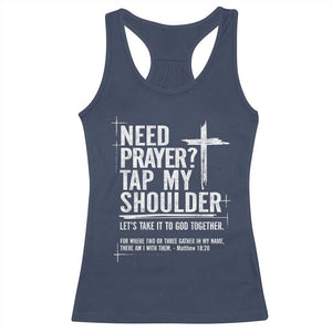 Need Prayer Tap My Shoulder Bible Verse Christian Racerback Tank Top TS11 Navy Print Your Wear