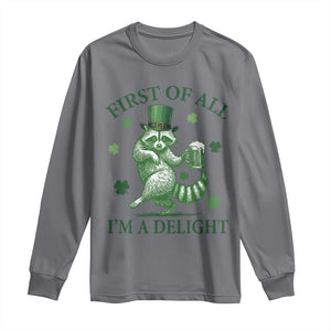 Funny St Patricks Day Raccoon Long Sleeve Shirt First Of All I Am A Delight Trash Panda Drinking Beer TS11 Charcoal Print Your Wear