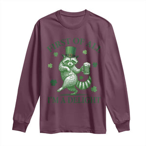 Funny St Patricks Day Raccoon Long Sleeve Shirt First Of All I Am A Delight Trash Panda Drinking Beer TS11 Maroon Print Your Wear