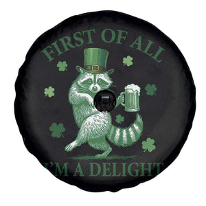 Funny St Patricks Day Raccoon Spare Tire Cover First Of All I Am A Delight Trash Panda Drinking Beer TS11 Print Your Wear