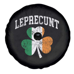 Funny Leprecunt St Patricks Day Spare Tire Cover Vintage Irish Shamrock Adult Humor TS11 Print Your Wear