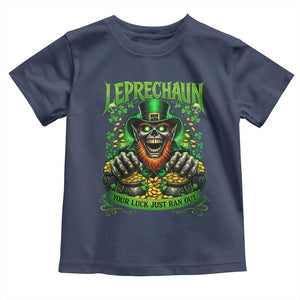 St Patricks Day Horror Leprechaun Toddler T Shirt Your Luck Just Ran Out Creepy St Pattys Day TS11 Navy Print Your Wear