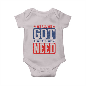 We All We Got We All We Need Baby Onesie Football Fan Stars Game Day TS11 Ice Gray Print Your Wear
