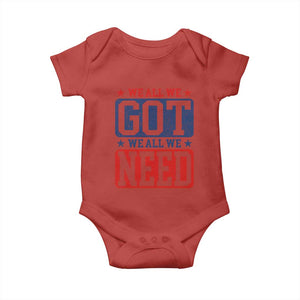 We All We Got We All We Need Baby Onesie Football Fan Stars Game Day TS11 Red Print Your Wear
