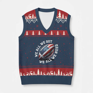 We All We Got We All We Need V-Neck Knit Sweater Vest American Flag Football Fan TS11 Navy Red Print Your Wear