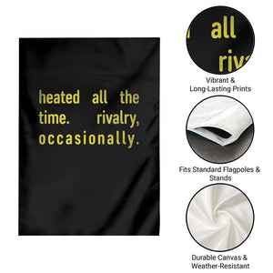 Funny Heated All The Time Rivalry Occasionally Garden Flag LGBT Ice Hockey TS11 Print Your Wear