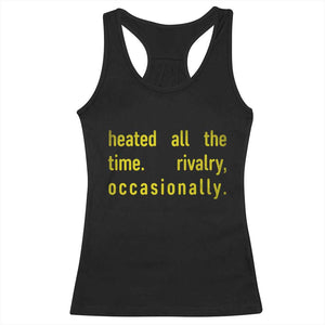 Funny Heated All The Time Rivalry Occasionally Racerback Tank Top LGBT Ice Hockey TS11 Black Print Your Wear