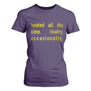 Funny Heated All The Time Rivalry Occasionally T Shirt For Women LGBT Ice Hockey TS11 Purple Print Your Wear
